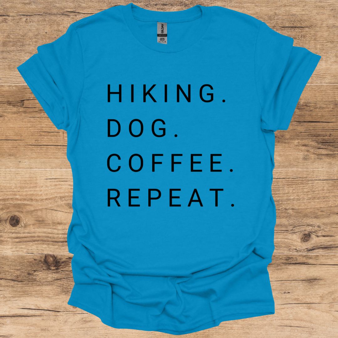 Hiking. Dog. Coffee. Repeat. T-Shirt