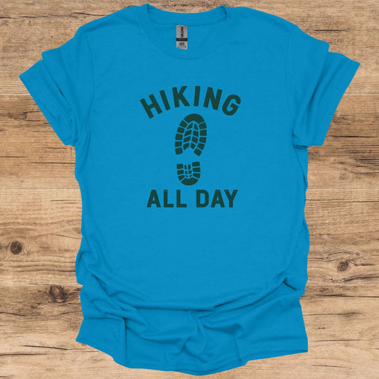 Hiking All Day T-Shirt