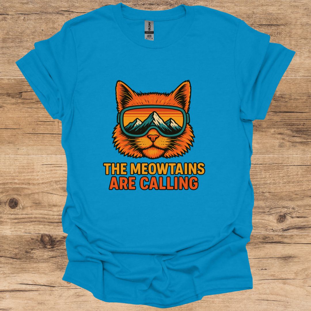 The Meowtains Are Calling T-Shirt