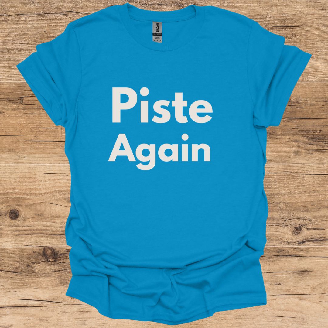 Piste Again T-Shirt