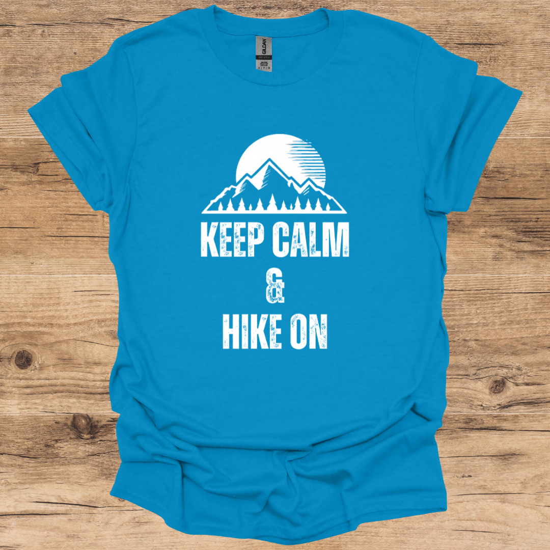 Keep Calm & Hike On T-Shirt
