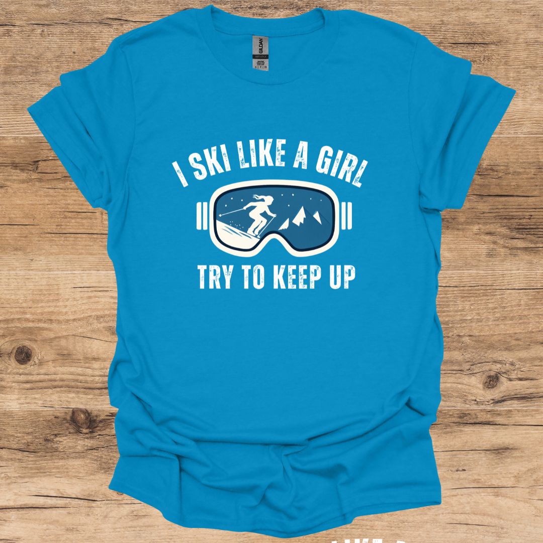 Ski Like A Girl T-Shirt