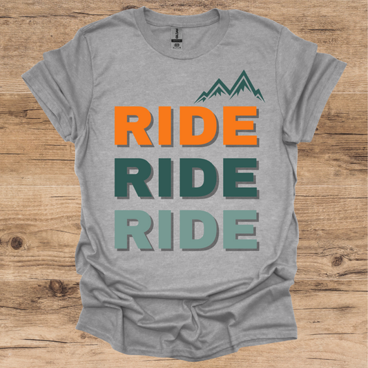 Ride, Ride, Ride T-Shirt