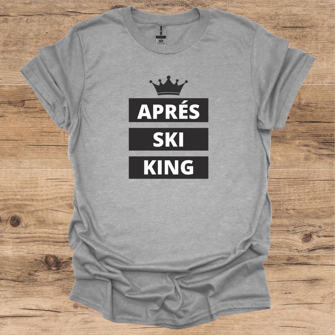 Après Ski King T-Shirt