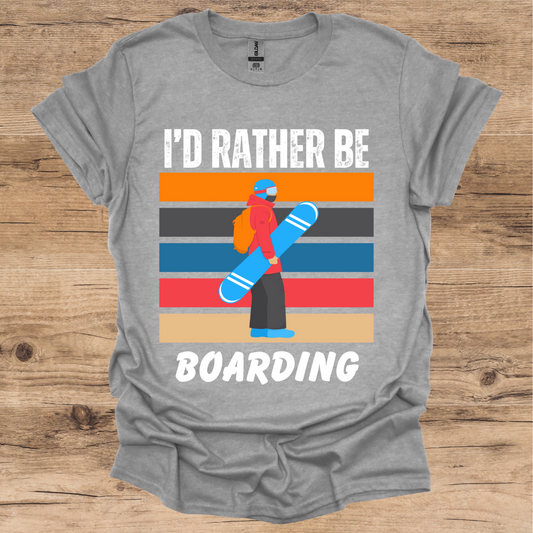 I'd Rather Be Boarding T-Shirt