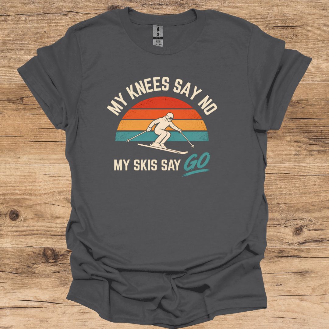 Knees Say No T-Shirt