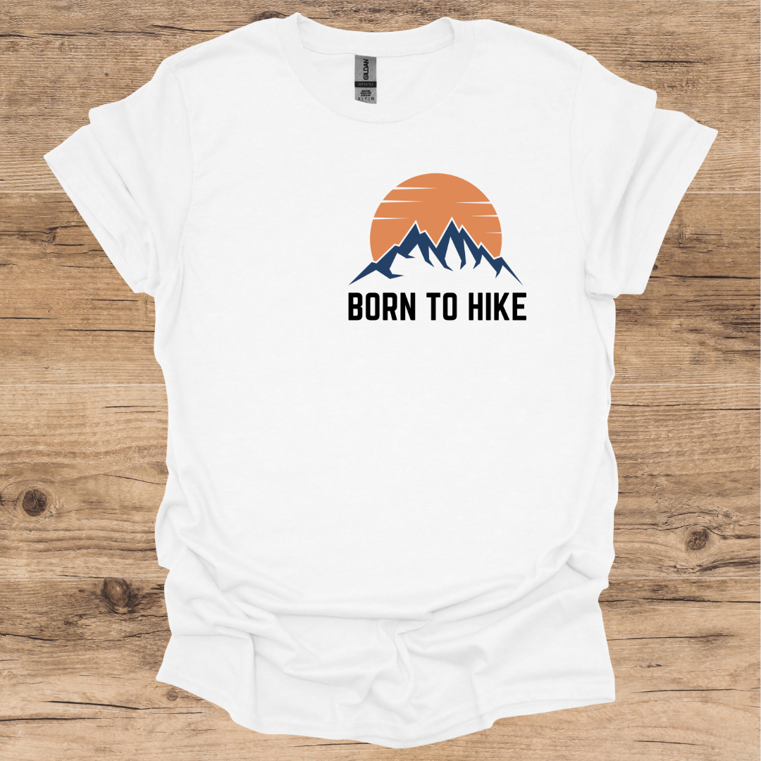 Born To Hike T-Shirt