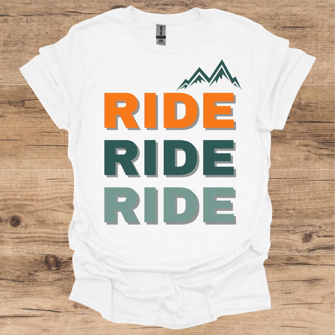 Ride, Ride, Ride T-Shirt