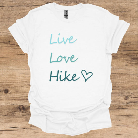 Live, Love, Hike T-Shirt
