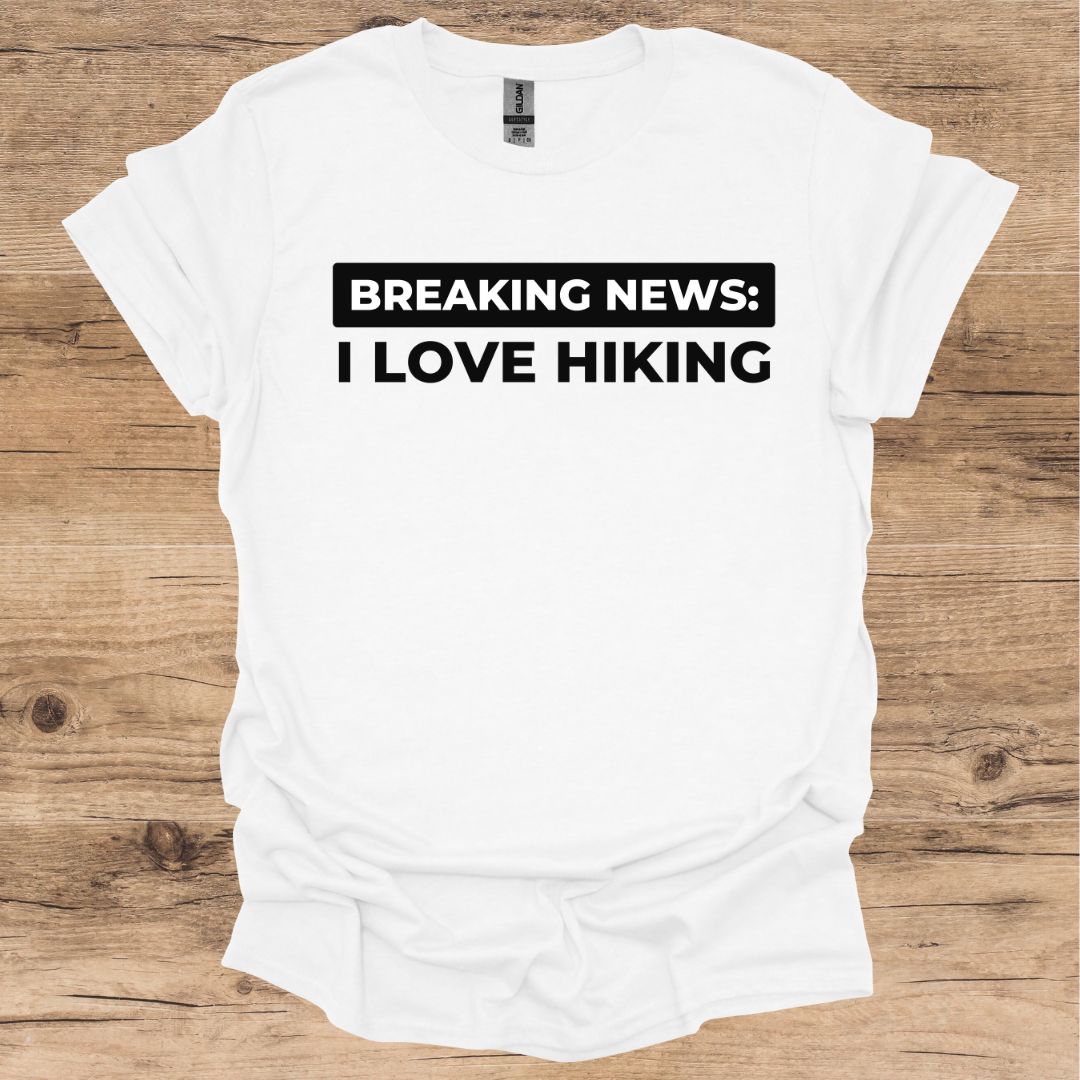 Breaking News_Hiking T-Shirt