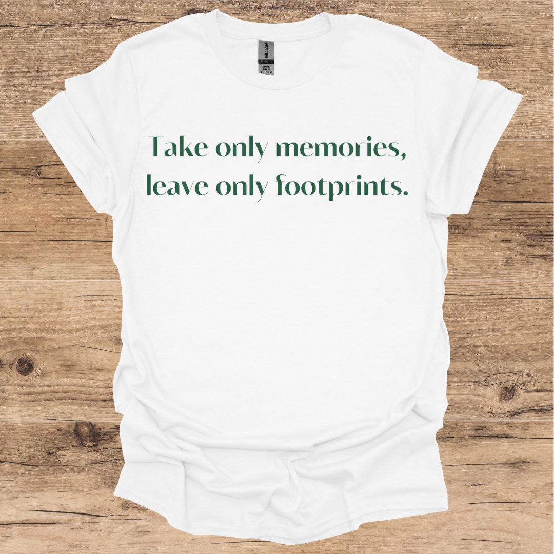 Take Only Memories T-Shirt