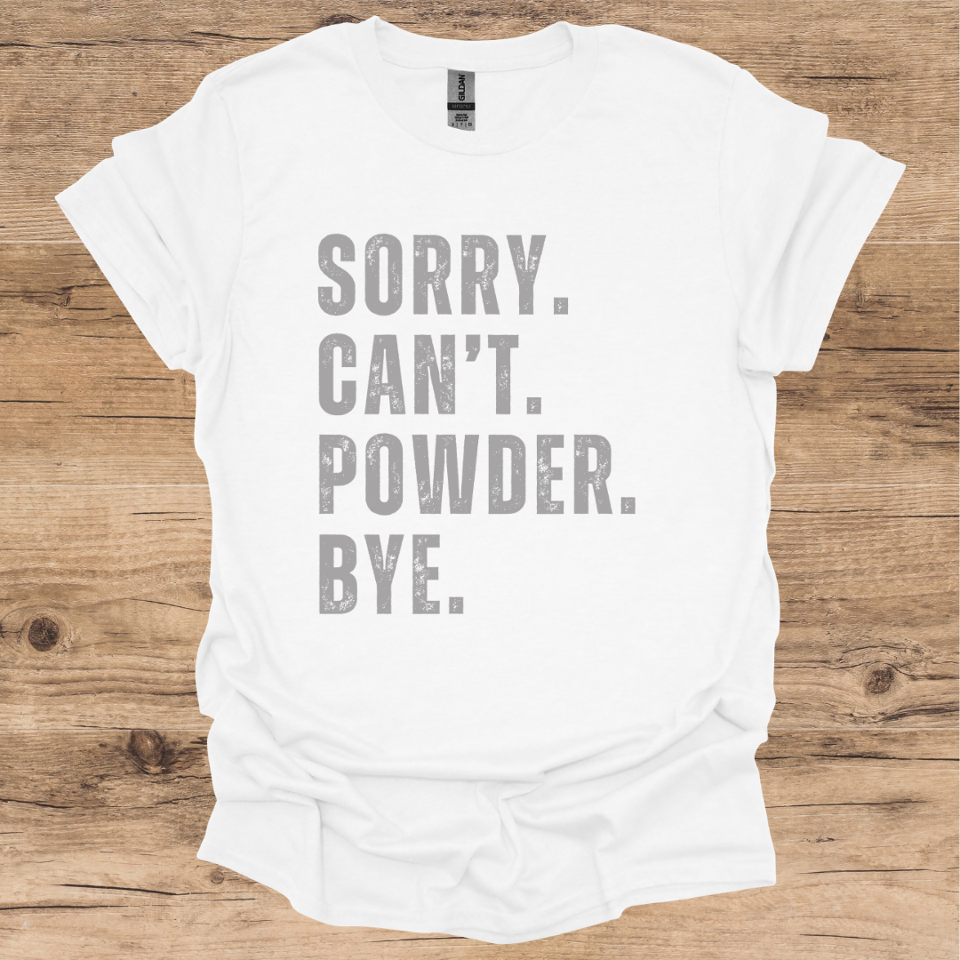 Powder_Bye T-Shirt